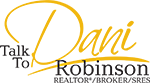 Dani Robinson - Realtor / Broker